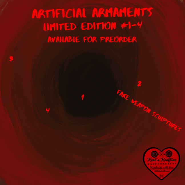 Artificial Armaments ~PRE-ORDER