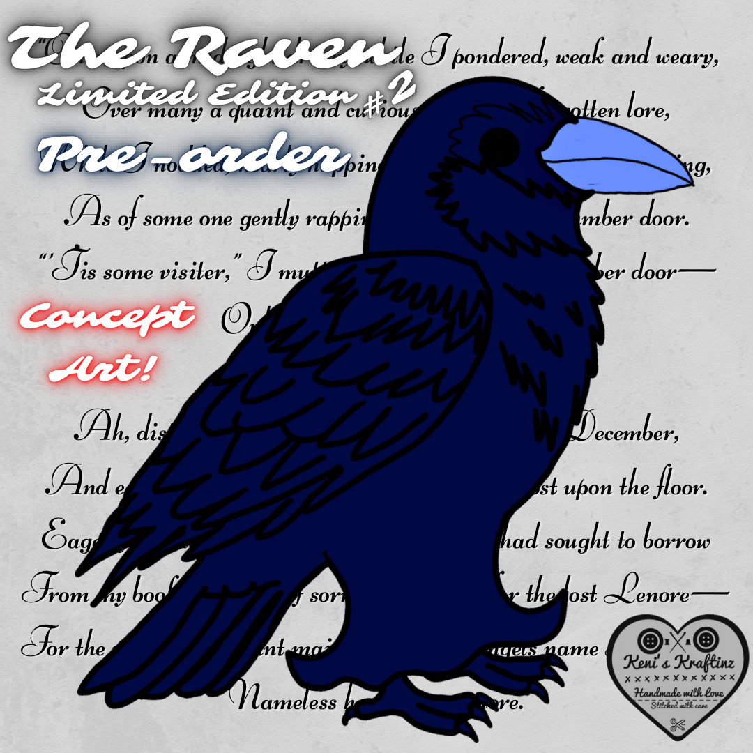 Light grey background with edgar Allan Poe's The Raven written behind a drawn design of a raven in the style of a ghost! This is concept art to be created into a glow in the dark Orphaned Ghosty sculpture upon preorder!